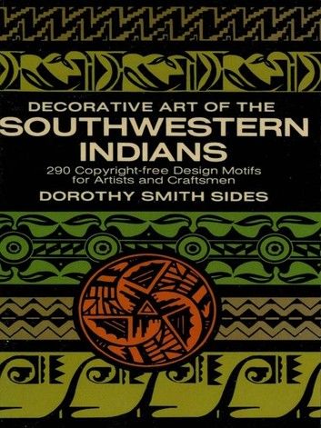 Decorative Art of the Southwestern Indians