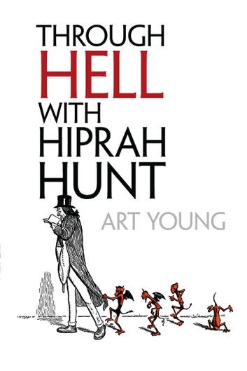 Through Hell with Hiprah Hunt