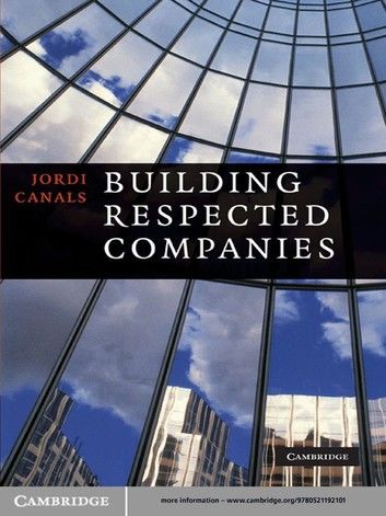 Building Respected Companies