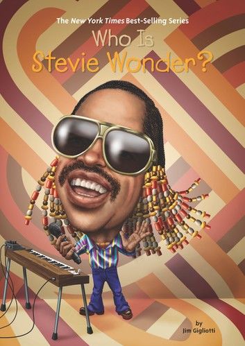 Who Is Stevie Wonder?