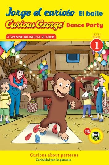 Curious George Dance Party/Jorge el curioso El baile