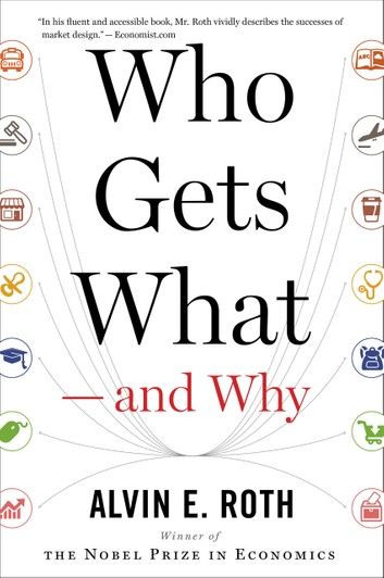 Who Gets What—and Why