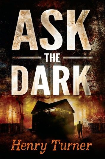 Ask the Dark