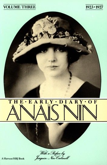 The Early Diary of Anaïs Nin, 1923–1927