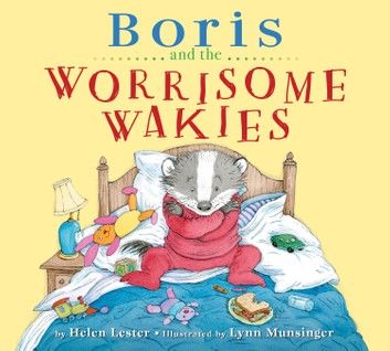 Boris and the Worrisome Wakies