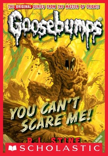 Classic Goosebumps #17: You Can\