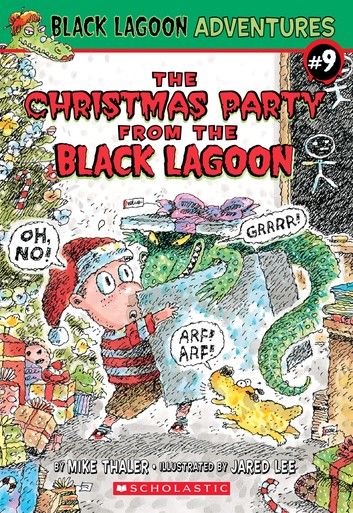 The Christmas Party from the Black Lagoon (Black Lagoon Adventures #9)