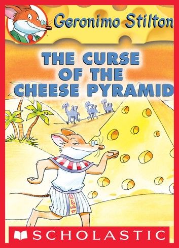 Geronimo Stilton #2: The Curse of the Cheese Pyramid