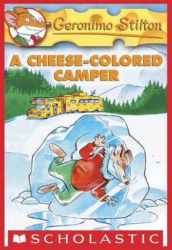 Geronimo Stilton #16: A Cheese-Colored Camper