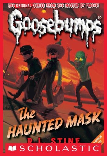 Classic Goosebumps #4: The Haunted Mask
