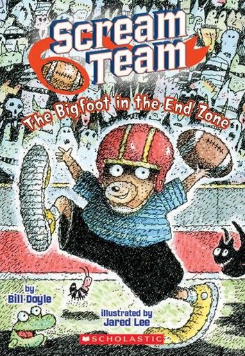 The Big Foot in the End Zone (Scream Team #3)