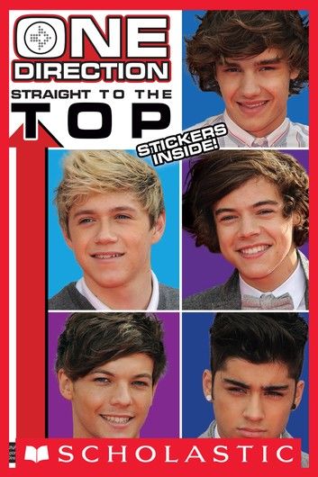 One Direction: Straight to the Top!