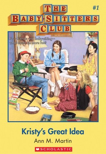 The Baby-Sitters Club #1: Kristy\