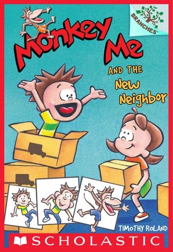 Monkey Me and the New Neighbor: A Branches Book (Monkey Me #3)