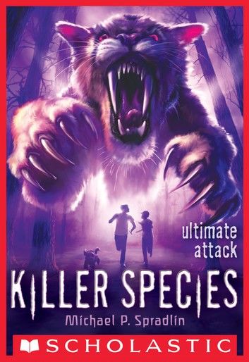 Ultimate Attack (Killer Species #4)