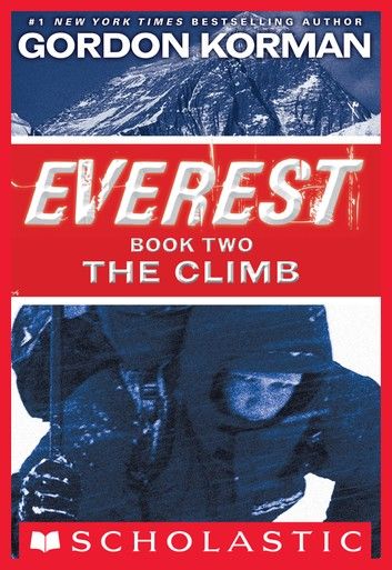 Everest Book Two: The Climb