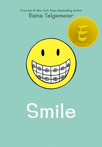 Smile: A Graphic Novel