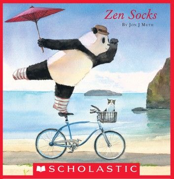 Zen Socks (A Stillwater and Friends Book)