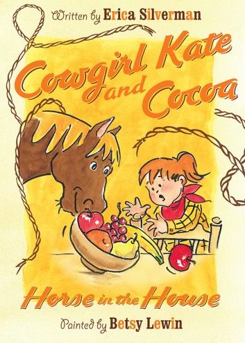 Cowgirl Kate and Cocoa: Horse in the House