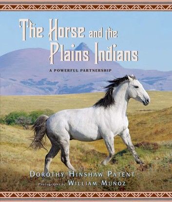 The Horse and the Plains Indians