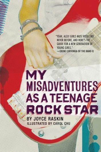 My Misadventures As a Teenage Rock Star