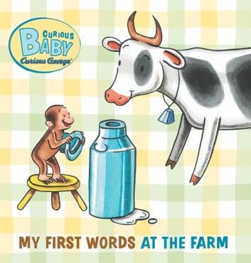 Curious Baby: My First Words at the Farm