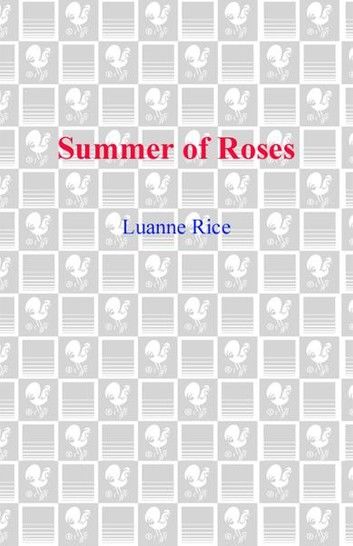 Summer of Roses