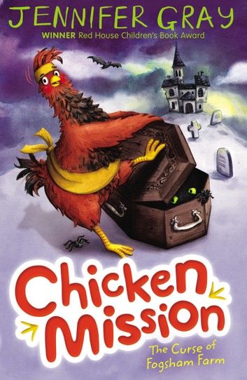 Chicken Mission: The Curse of Fogsham Farm