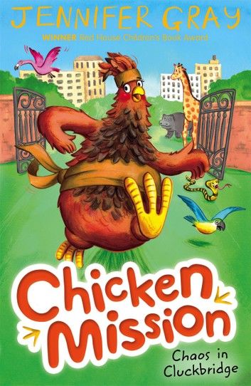 Chicken Mission: Chaos in Cluckbridge