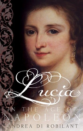 Lucia in the Age of Napoleon