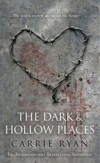 The Dark and Hollow Places