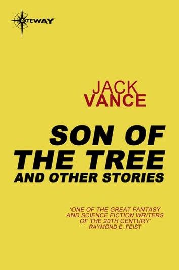 Son of the Tree and Other Stories