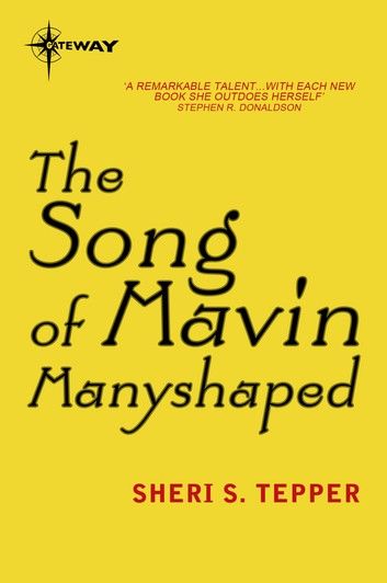 The Song of Mavin Manyshaped