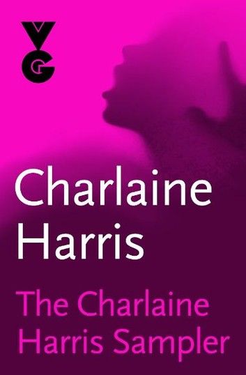 The Charlaine Harris Sampler