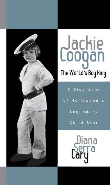 Jackie Coogan: The World\