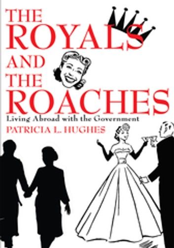 The Royals and the Roaches