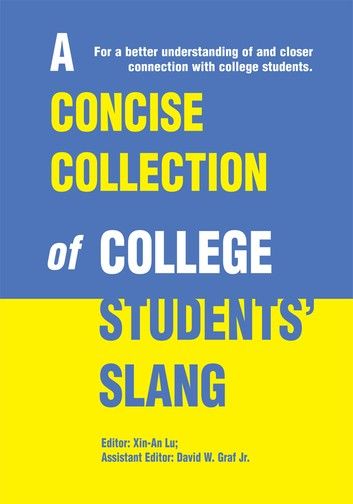 A Concise Collection of College Students\