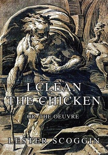 I Clean the Chicken