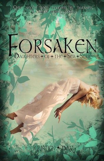 Forsaken (Daughters of the Sea #1)