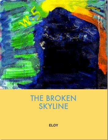 The Broken Skyline