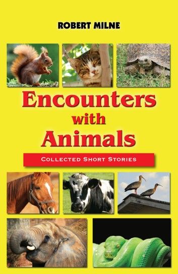 Encounters With Animals