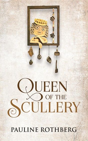 Queen of the Scullery