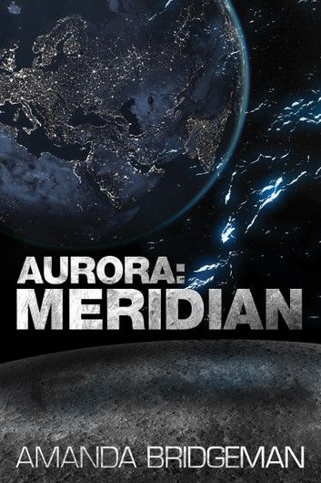 Aurora: Meridian (Aurora 3)