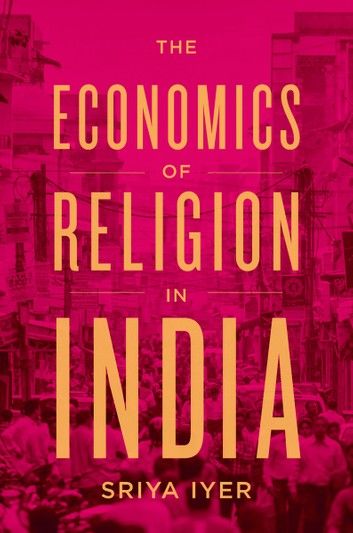 The Economics of Religion in India