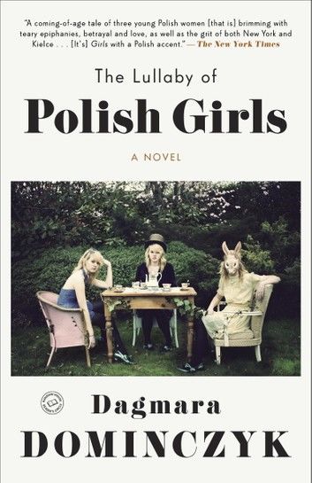 The Lullaby of Polish Girls