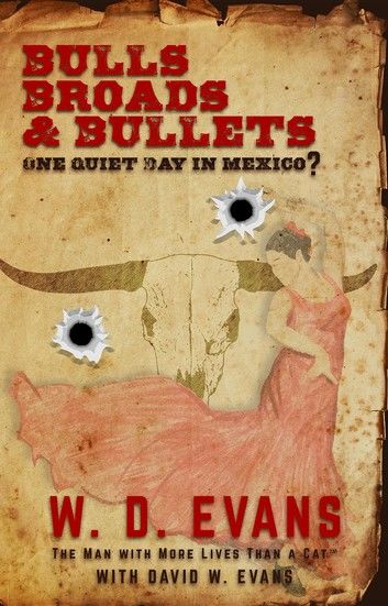 Bulls, Broads, & Bullets