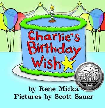 Charlie’s Birthday Wish