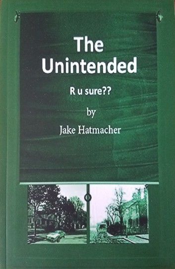 The Unintended: R u sure