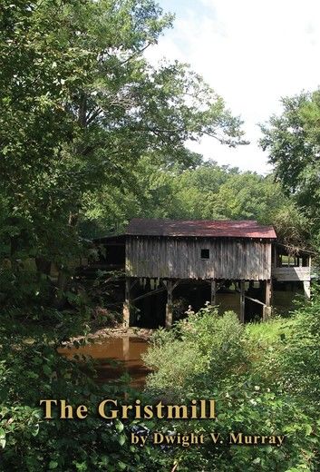 the gristmill