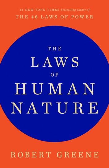 The Laws of Human Nature